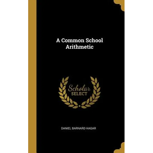 A Common School Arithmetic