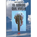 El Gordo Que Vuela
