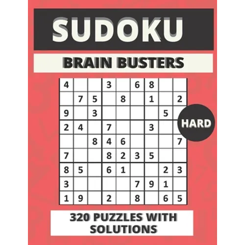 Sudoku Brain Busters: Hard Sudoku Puzzles