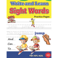 Write and Learn Sight Words Practice Pages: Must Know Sight Words, Kindergarten Workbook Ages 3 and Up, An Excellent Resource for Children Learning Si