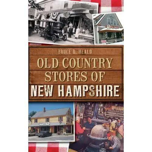 Old Country Stores of New Hampshire