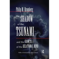 The Shadow of the Tsunami: And the Growth of the Relational Mind