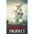 The Forgotten Prophecy