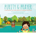 Purity & Prayer: Faceless Edition: A Rhyming Picture Book of Sacred Rulings