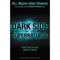 The Dark Side of the Supernatural