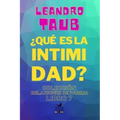 ¿Qué es la intimidad?