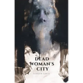Dead Woman's City