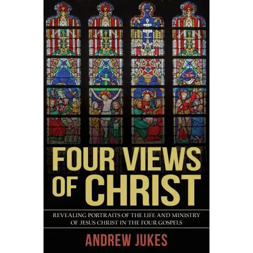 Four Views of Christ