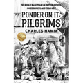 Ponder On It, Pilgrims: The Bucolic Mark Twain on Critter Councils, Cookie Bandits, and Texas Grit