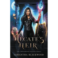 Hecate's Heir