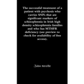 The successful treatment of a patient with psychosis who carries SNPs that are significant markers of schizophrenia in Irish high density schizophreni