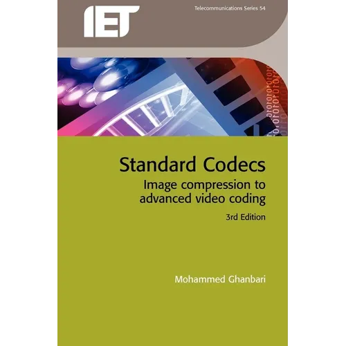 Standard Codecs: Image Compression to Advanced Video Coding