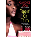 Tappin' On Thirty