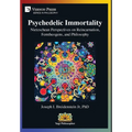Psychedelic Immortality: Nietzschean Perspectives on Reincarnation, Femtheogens, and Philosophy
