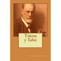 Totem y Tabu (Spanish Edition)