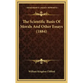 The Scientific Basis of Morals and Other Essays (1884)