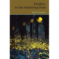 Fireflies in the Gathering Dark