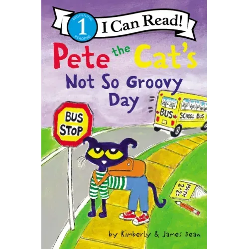 Pete the Cat's Not So Groovy Day
