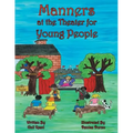 Manners at the Theater for Young People