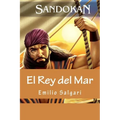 Sandokan: El Rey del Mar (Spanish Edition)