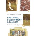 Emotional Development and Families: Socialization across the lifespan
