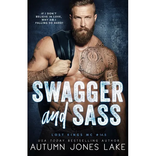 Swagger and Sass: Lost Kings MC #14.5