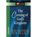 The Coming of God's Kingdom: Matthew