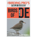 Birds of Delaware (The Birding Pro's Field Guides)