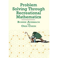 Problem Solving Through Recreational Mathematics