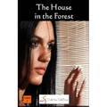 The House in the Forest
