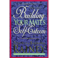 Building Your Mate's Self-Esteem