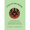 A Tale of Two Sisters