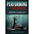 Performing Murder