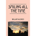 Smiling All the Time