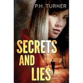 Secrets and Lies