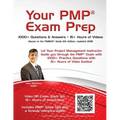 Your PMP(R) Exam Prep: 1000+ Q&A's - 15+ Hours of Videos