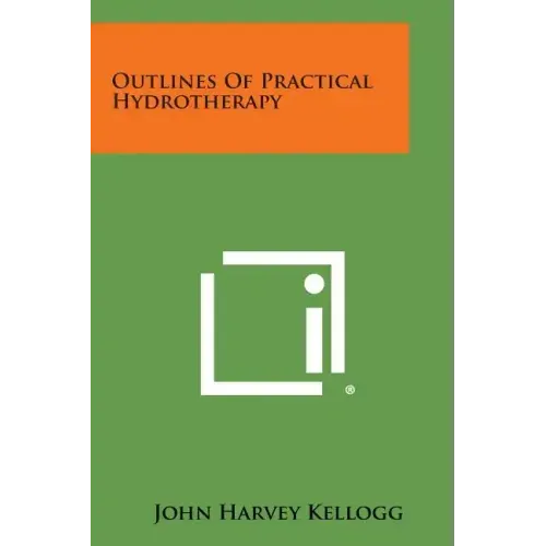 Outlines of Practical Hydrotherapy