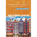 Netherlands - Culture Smart!: The Essential Guide to Customs & Culture