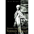 Strange Child of Chaos: Norman Treigle