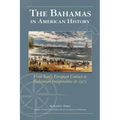 The Bahamas in American History