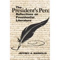 The President's Pen: Reflections on Presidential Literature