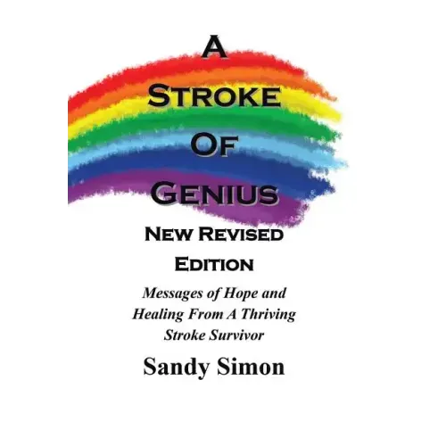 A Stroke of Genius: New and Revised Edition