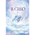 Il Cielo Ⅰ: Heaven Ⅰ(Italian Edition)