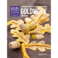 Rsn: Goldwork: Techniques, Projects and Pure Inspiration