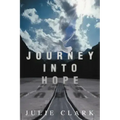 Journey Into Hope