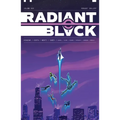 Radiant Black Volume 3: Rogues' Gallery