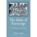 The Boke of Keruynge