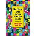 Se Tiene Que Morir Mucha Gente / Many People Have to Die