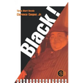Black!