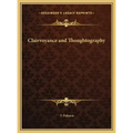 Clairvoyance and Thoughtography